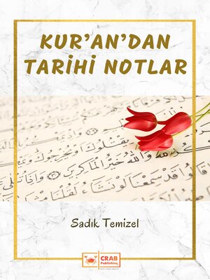 cover image of Kur'an'dan Tarihi Notlar